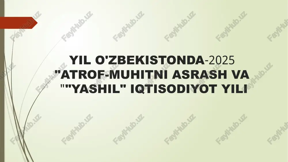 atrof-muhitni asrash va "yashil" iqtisodiyot yili — PPTX