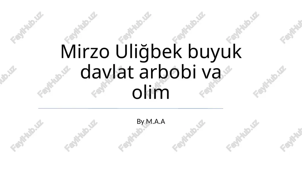 mirzo ulug'bek — PPTX