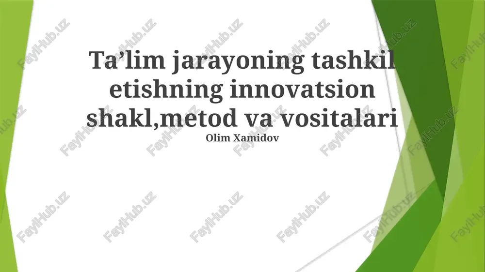 ta'lim jarayoning innovatsion shakl va metodlari — PPTX