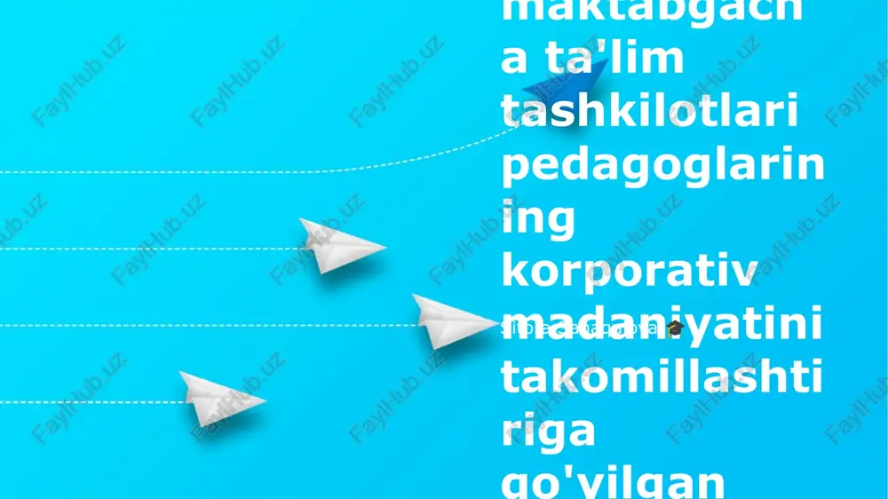 davlatdan tashqari maktabgacha ta'lim madaniyati — PPTX