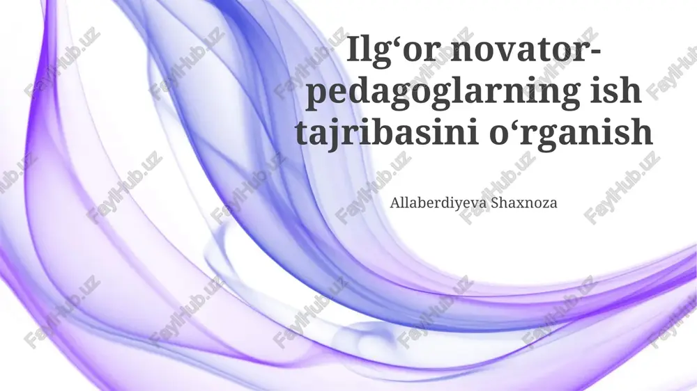 innovatsion ta'limchilarni aniqlash — PPTX