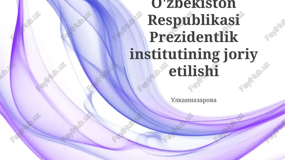 prezidentlikning evolyutsiyasi — PPTX