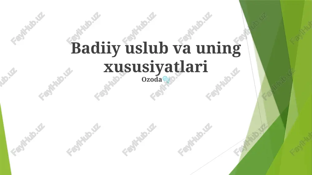 badiiy uslub va uning xususiyatlari — PPTX