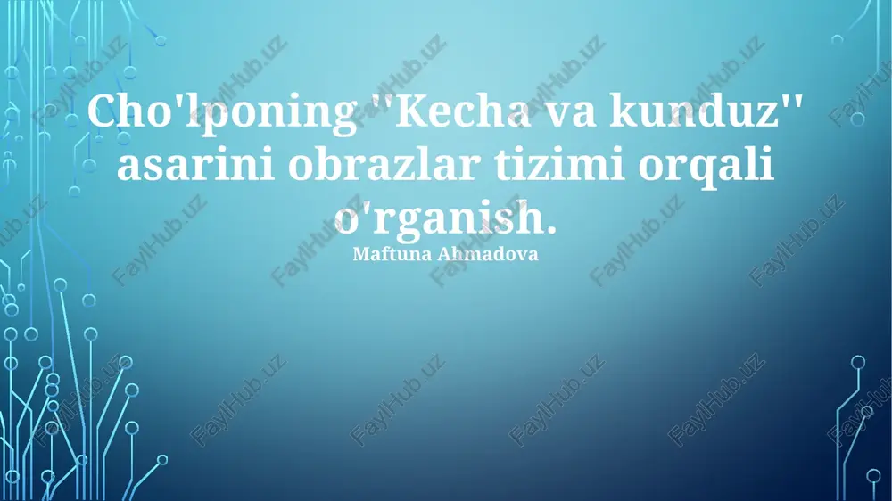 kecha va kunduz — PPTX