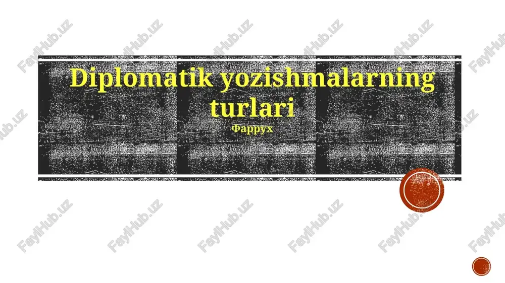 diplomatik yozishmalarning turlari — PPTX