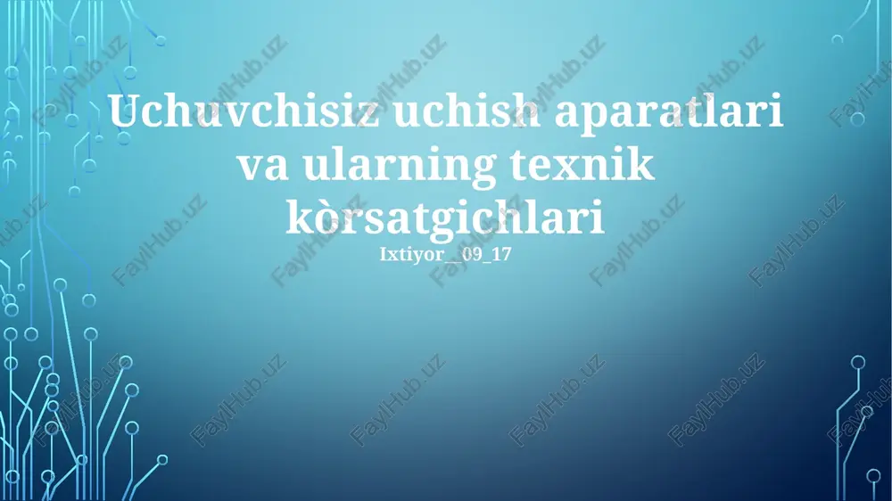 uchuvchisiz havoda harakatlanuvchi apparatlar (uavlar) — PPTX