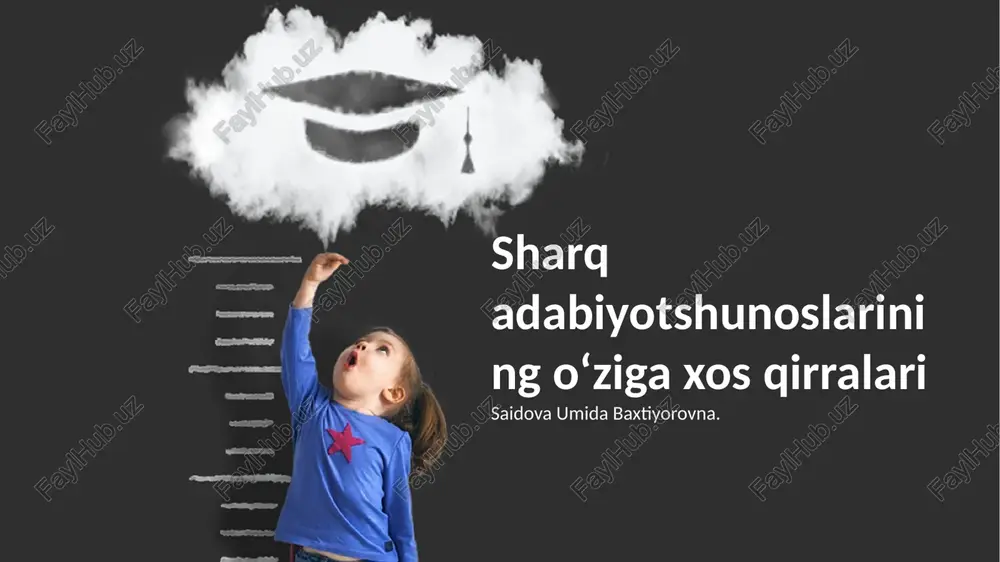 sharq adabiyotshunoslarining oʻziga xos qirralari — PPTX