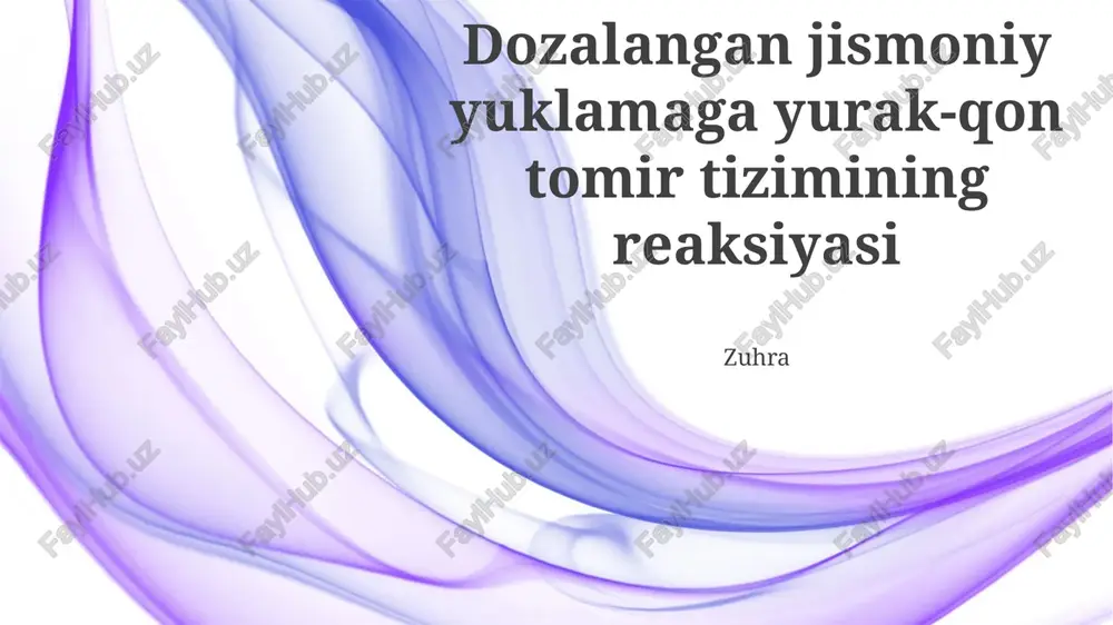 jismoniy yuklamaga yurak-qon tomir tizimi — PPTX