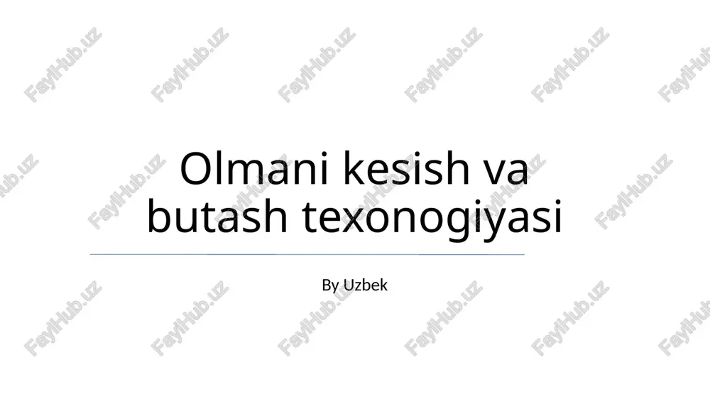 olmani kesish va butash texonogiyasi — PPTX