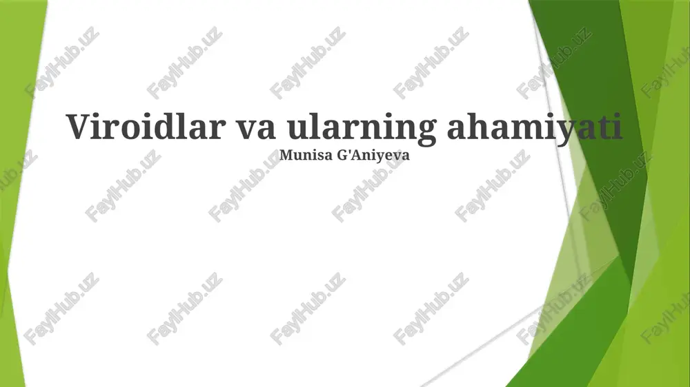 viroidlar va ularning ahamiyati — PPTX