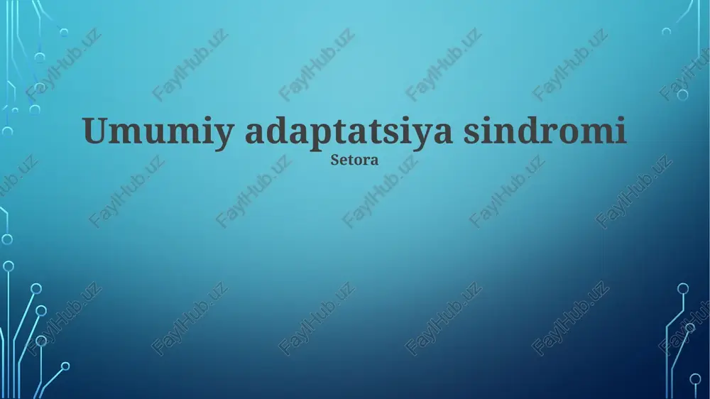 umumiy adaptatsiya sindromi — PPTX