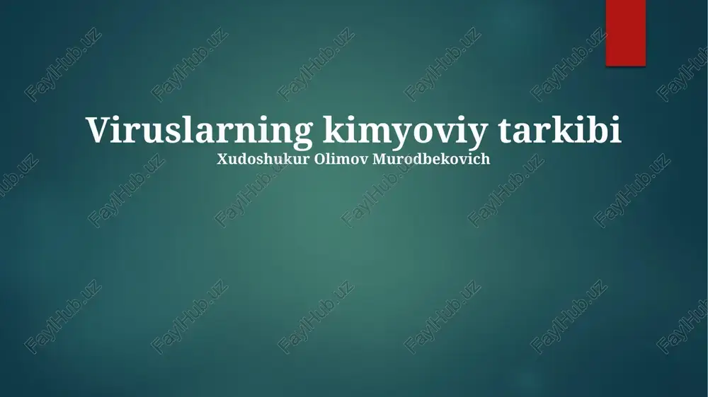 viruslarning kimyoviy tarkibi — PPTX