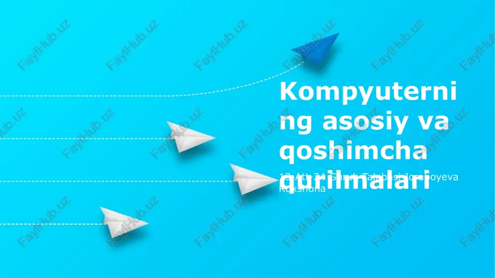 kompyuterning asosiy va qoshimcha qurilmalari — PPTX