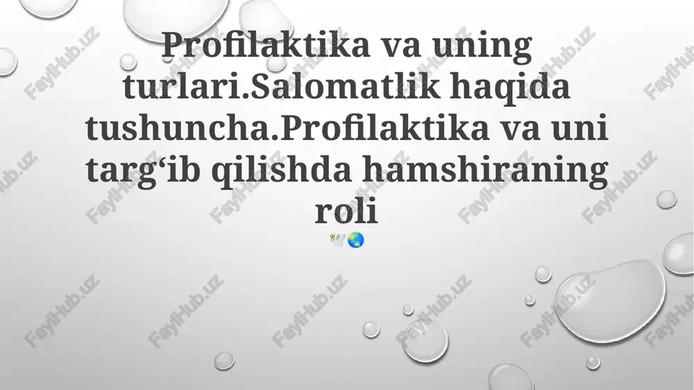 profilaktika va uning turlari — PPTX