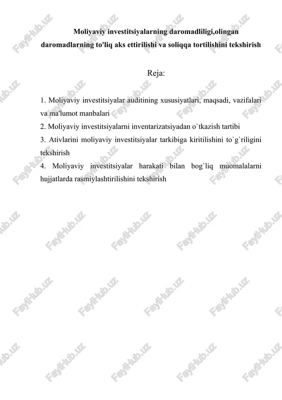 moliyaviy investitsiyalar auditining xususiyatlari — DOCX