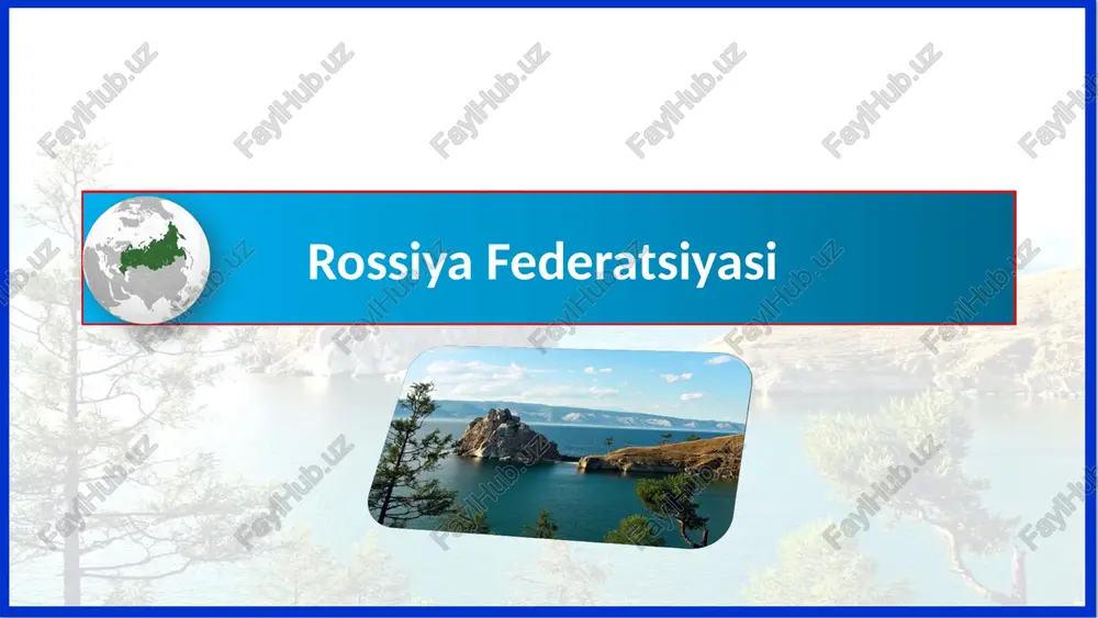 rossiya federatsiyasi — PPTX