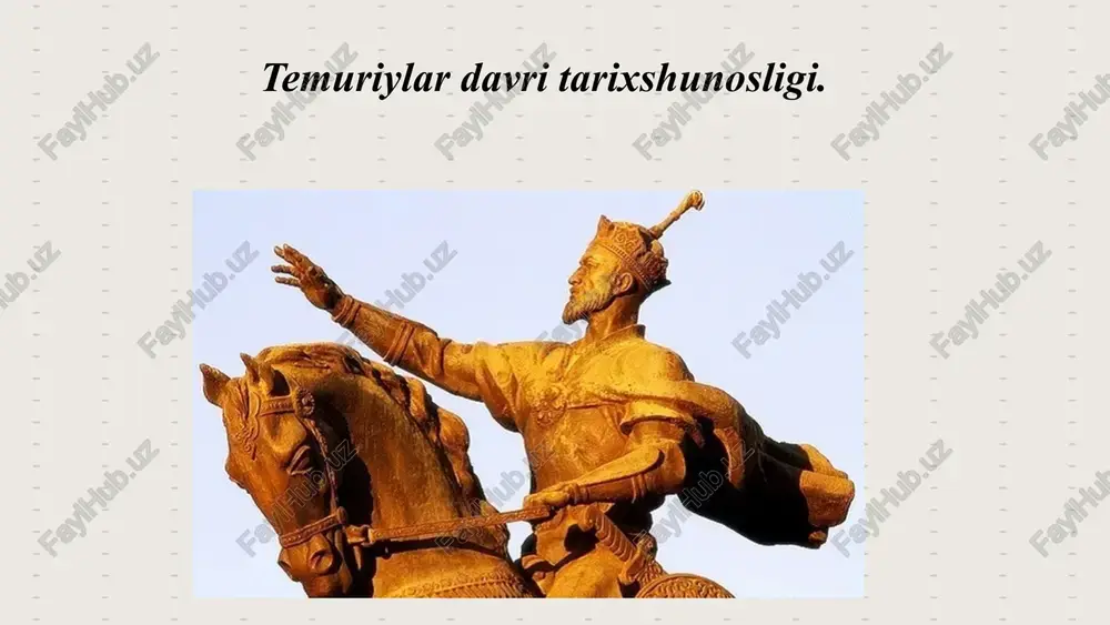 temuriylar davri tarixshunosligi — PPTX