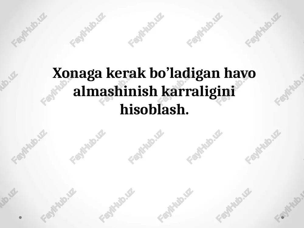 shamollatish tizimlari va havo almashinish hisob-kitoblari — PPTX