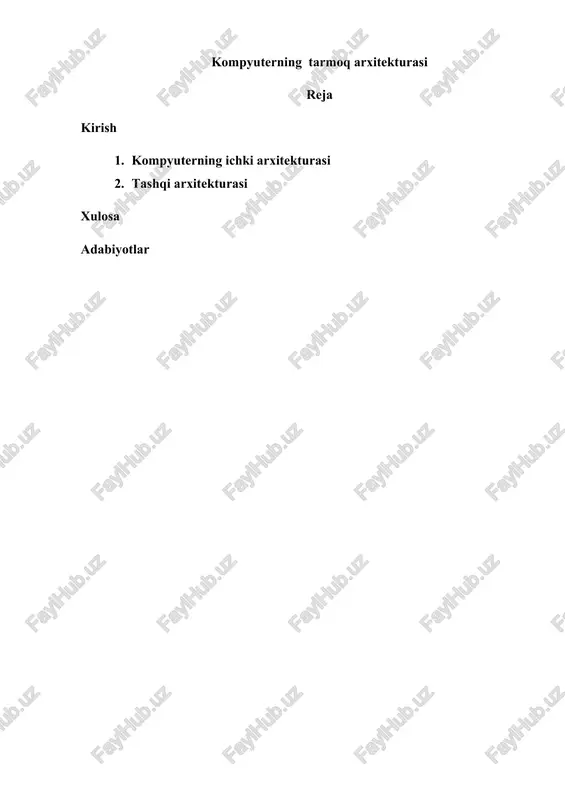 kompyuterning tarmoq arxitekturasi — DOCX