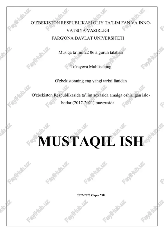 o'zbekiston respublikasida ta’lim soxasida amalga oshirilgan islohotlar (2017-2021) — DOCX
