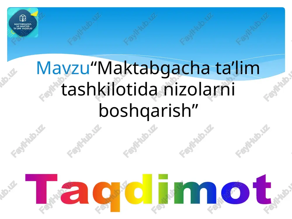 maktabgacha ta’lim tashkilotida nizolarni boshqarish — PPTX