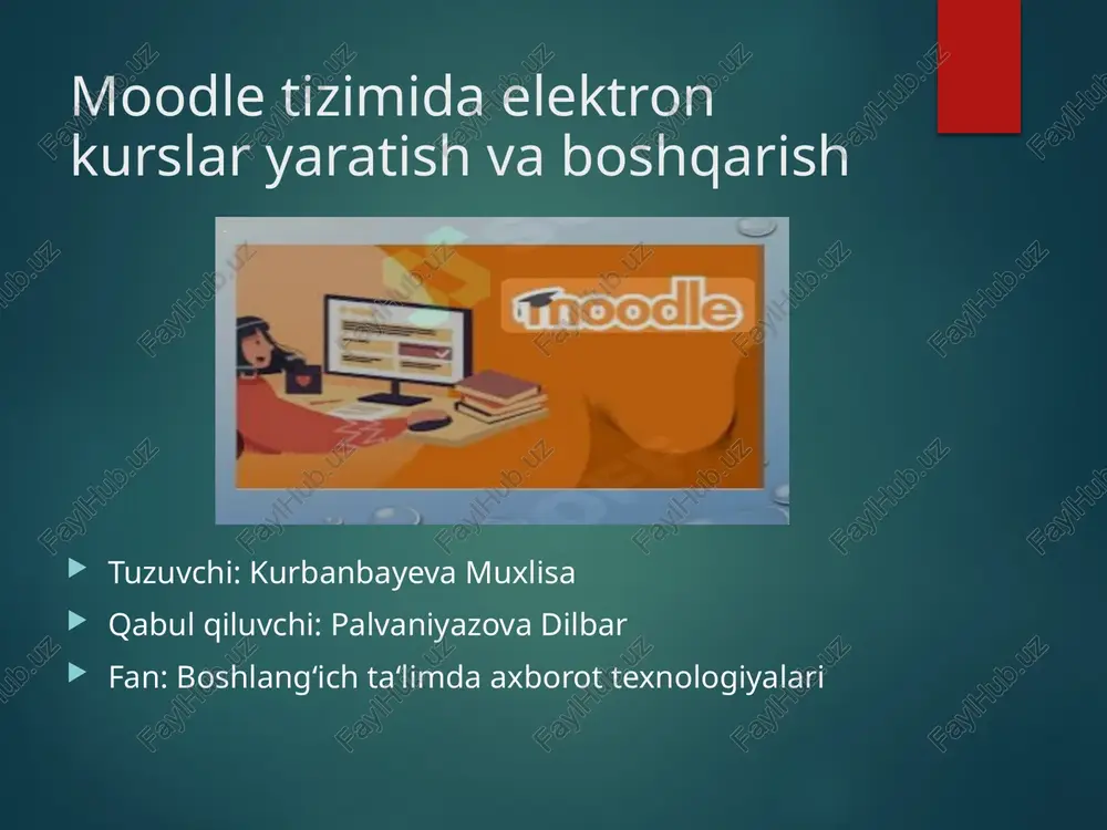 moodle tizimida elektron kurslar yaratish va boshqarish — PPTX