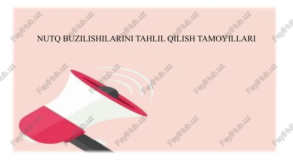 nutq buzilishlarini tahlil qilish tamoyillari — PPTX