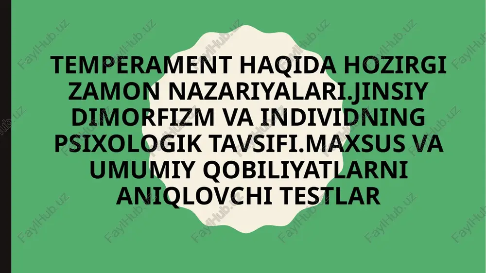 temperament haqida hozirgi zaman nazariyalari — PPTX