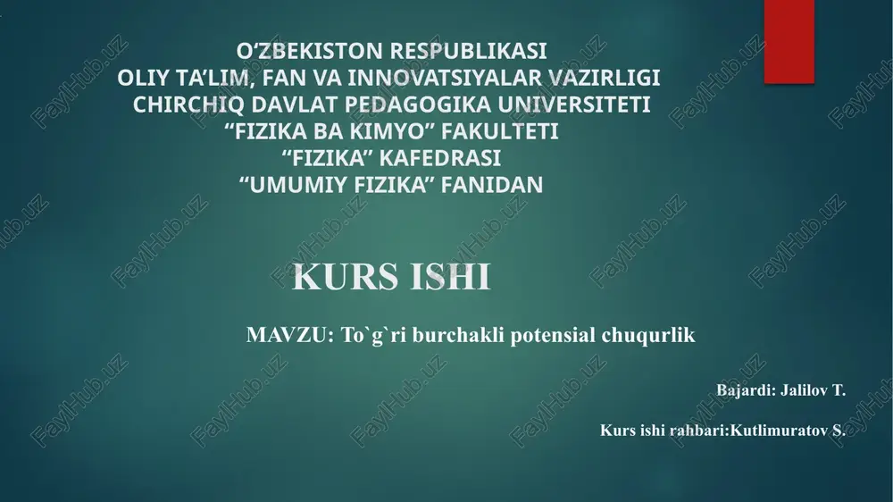 to`g`ri burchakli potensial chuqurlik — PPTX