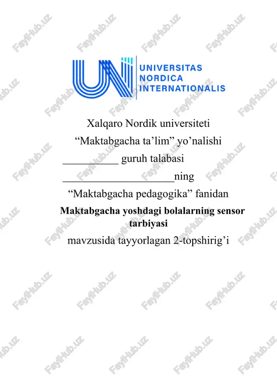maktabgacha yoshdagi bolalarning sensor tarbiyasi — DOCX