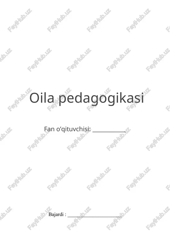 oila pedagogikasi — DOCX