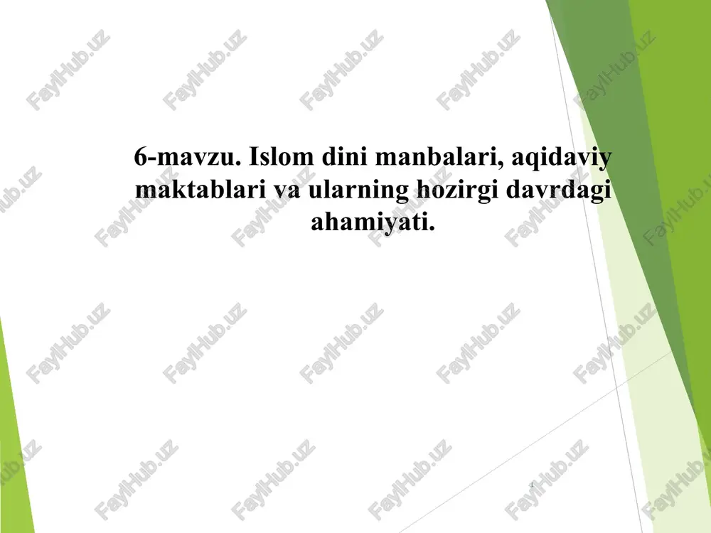 islom dini manbalari, aqidaviy maktablari va ularning hozirgi davrdagi ahamiyati. — PPT