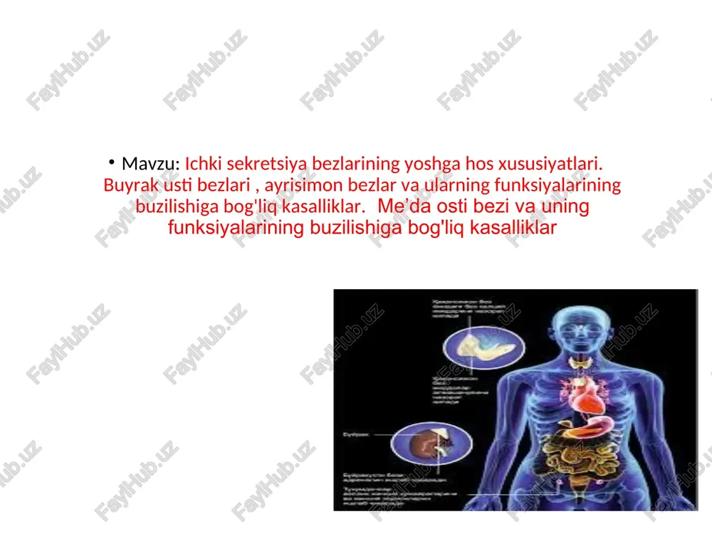 ichki sekretsiya bezlarining yoshga hos xususiyatlari — PPT
