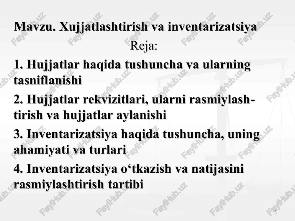 hujjatlashtirish va inventarizatsiya — PPT