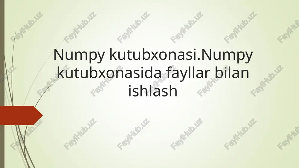 numpy kutubxonasi — PPT