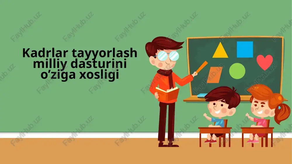 kadrlar tayyorlash milliy dasturi — PPT