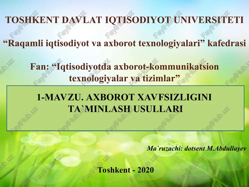 axborot xavfsizligini ta`minlash usullari — PPT
