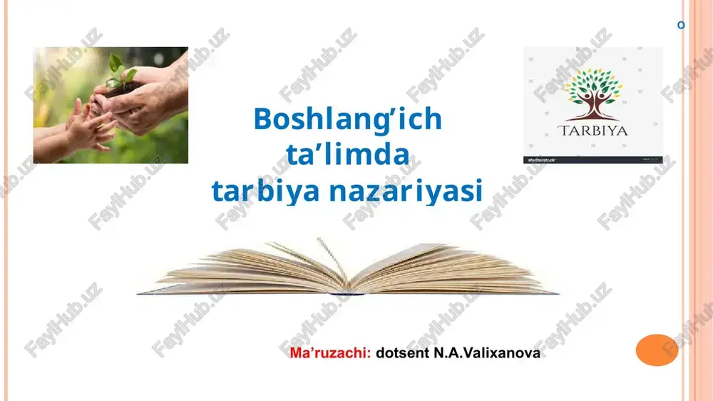 boshlang’ich ta’limda tarbiya nazariyasi — PPT