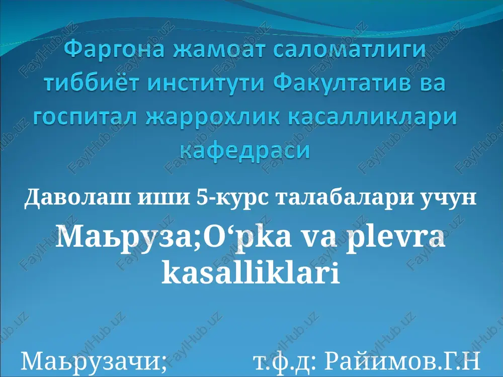 o‘pka va plevra kasalliklari — PPT
