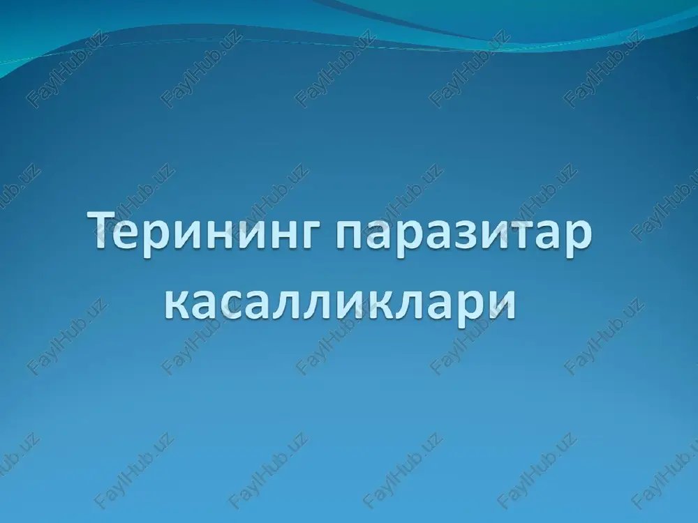 terining parazitar kasalliklari — PPT