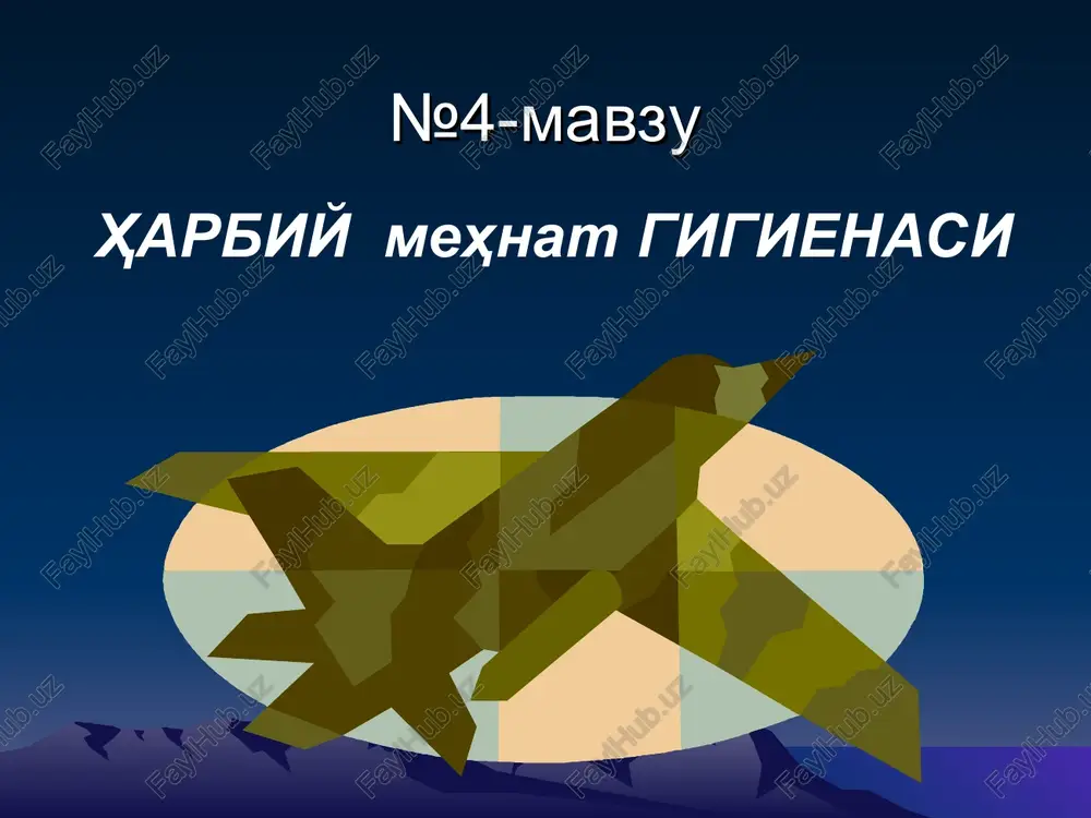 harbiy mehnat gigienasi — PPT