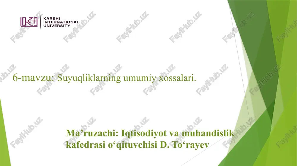 suyuqliklarning umumiy xossalari — PPTX