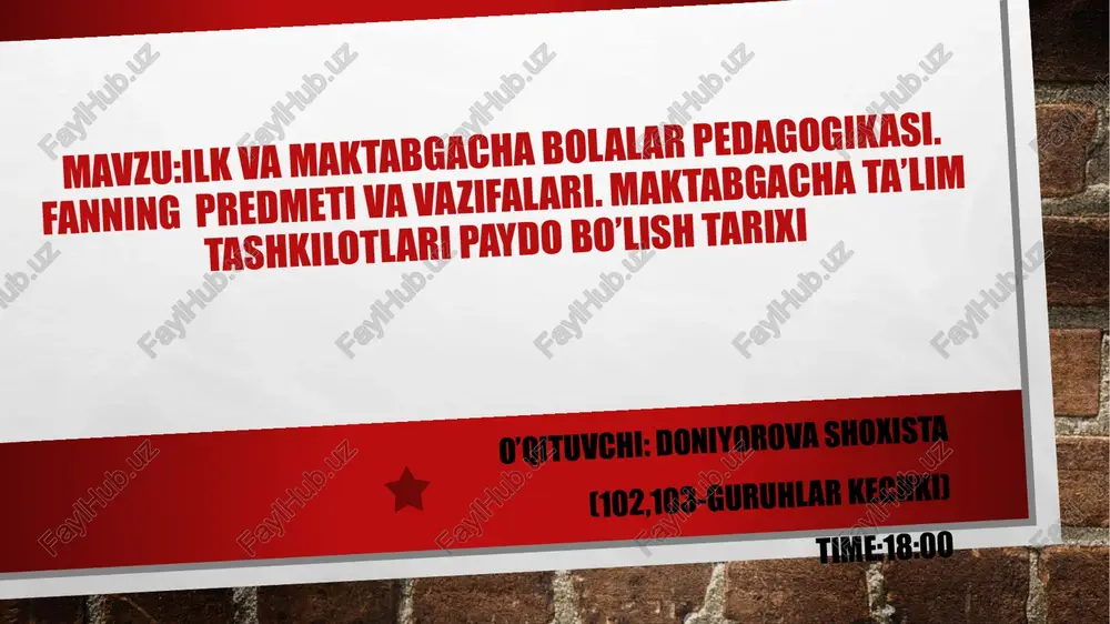 maktabgacha bolalar pedagogikasi — PPTX