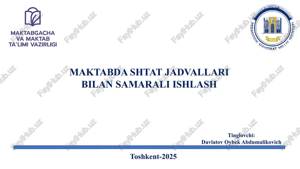 maktabda shtat jadvallari bilan samarali ishlash — PPTX