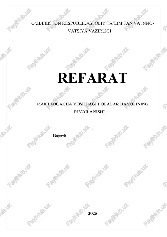 maktabgacha yoshdagi bolalar hayolining rivojlanishi — DOCX