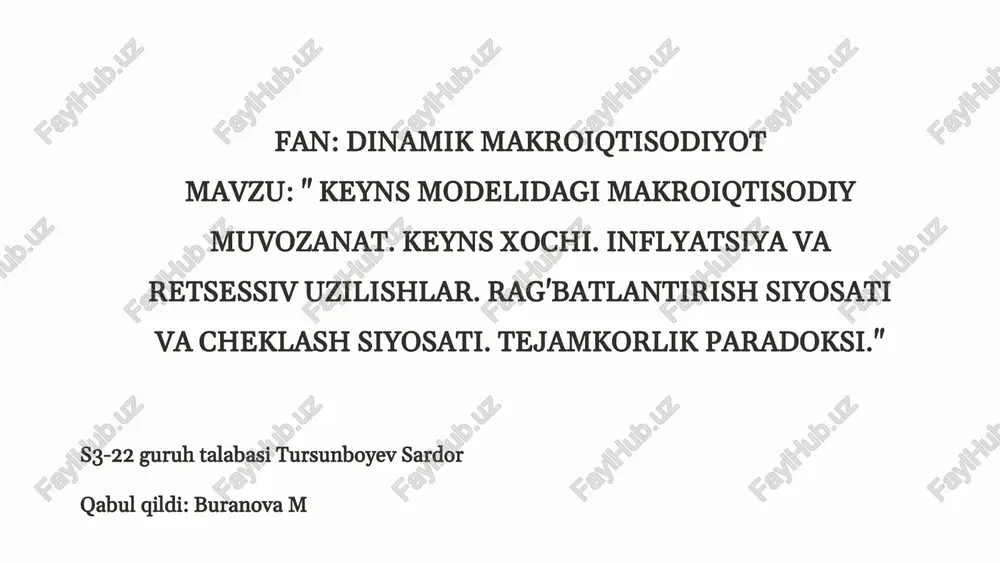 keyns modelidagi makroiqtisodiy muvozanat. — PPTX