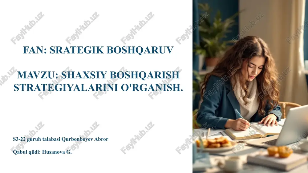 shaxsiy boshqarish strategiyalarini o'rganish — PPTX