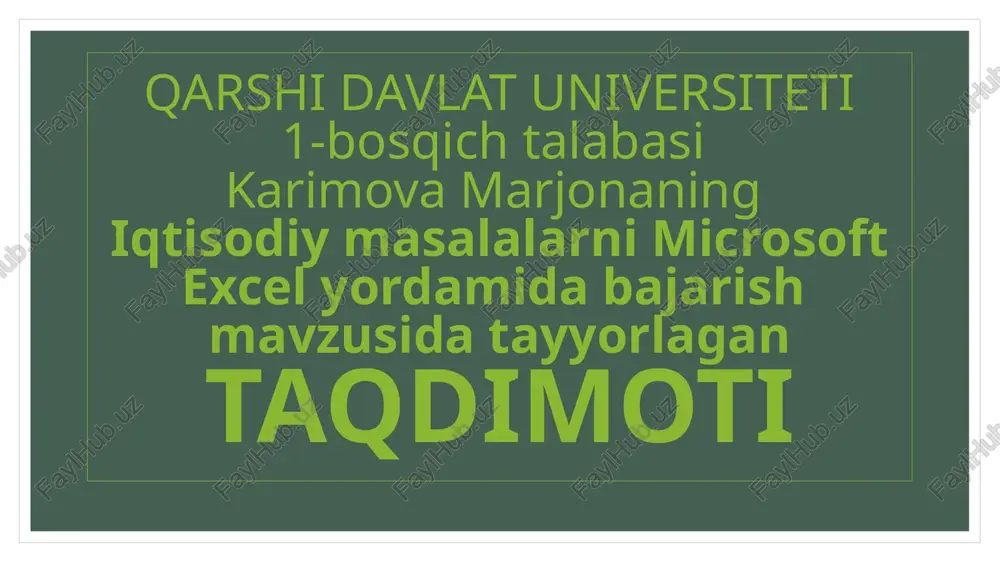 iqtisodiy masalalarni microsoft excel yordamida bajarish — PPTX