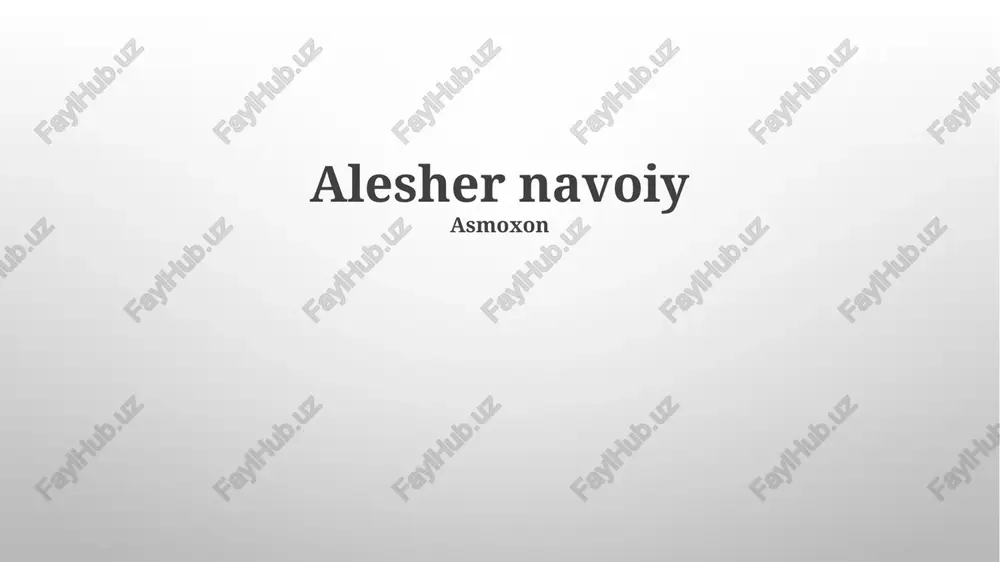 alesher navoiy — PPTX