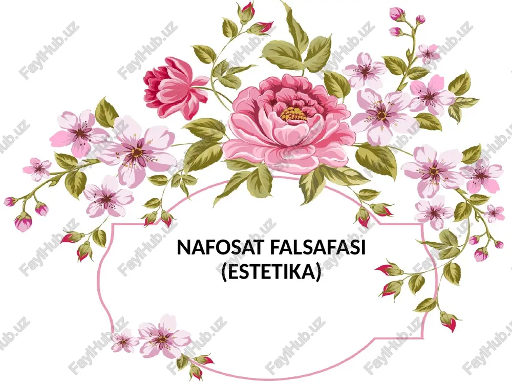 nafosat falsafasi (estetika) — PPTX
